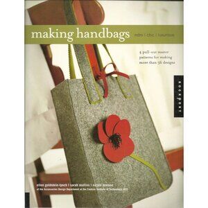 Making Handbags by Ellen Goldstein Purse Patterns Retro, Chic, Luxurious